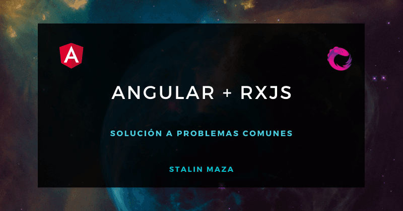 Angular, solución a problemas comunes