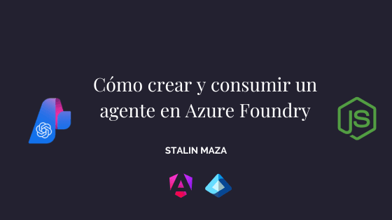 Cómo crear y consumir un agente en Azure Foundry